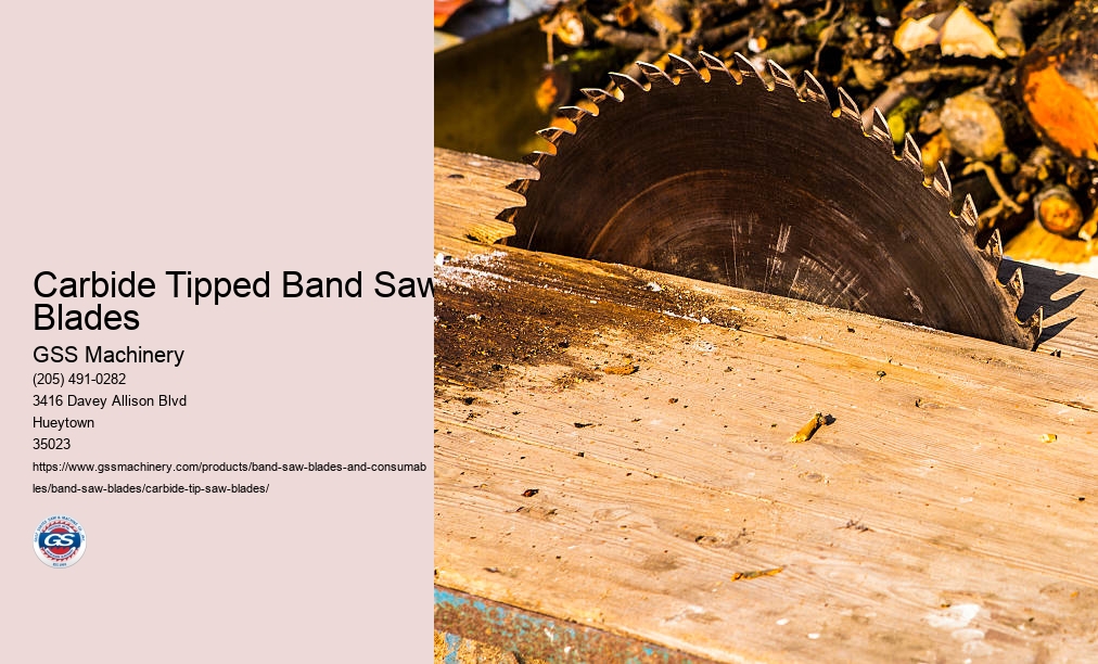 Carbide Tipped Band Saw Blades